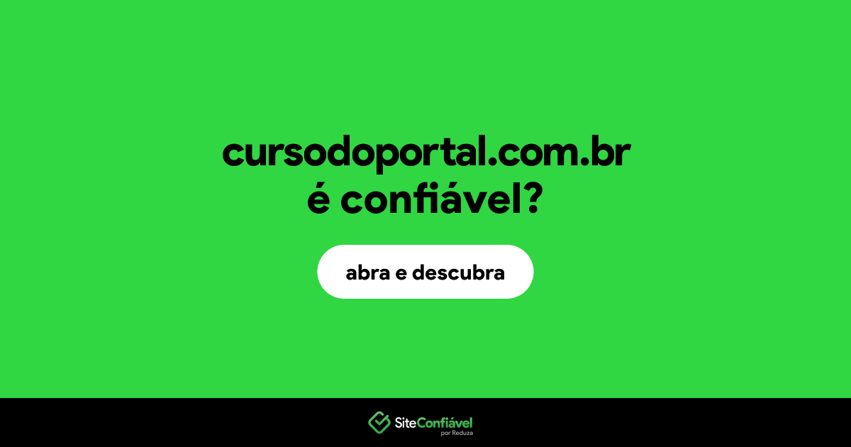 O site cursodoportal.com.br é confiável?