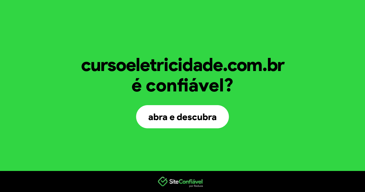 O site cursoeletricidade.com.br é confiável?