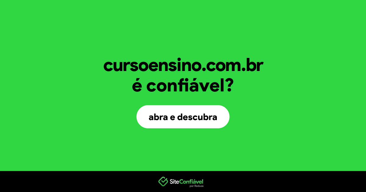 O site cursoensino.com.br é confiável?