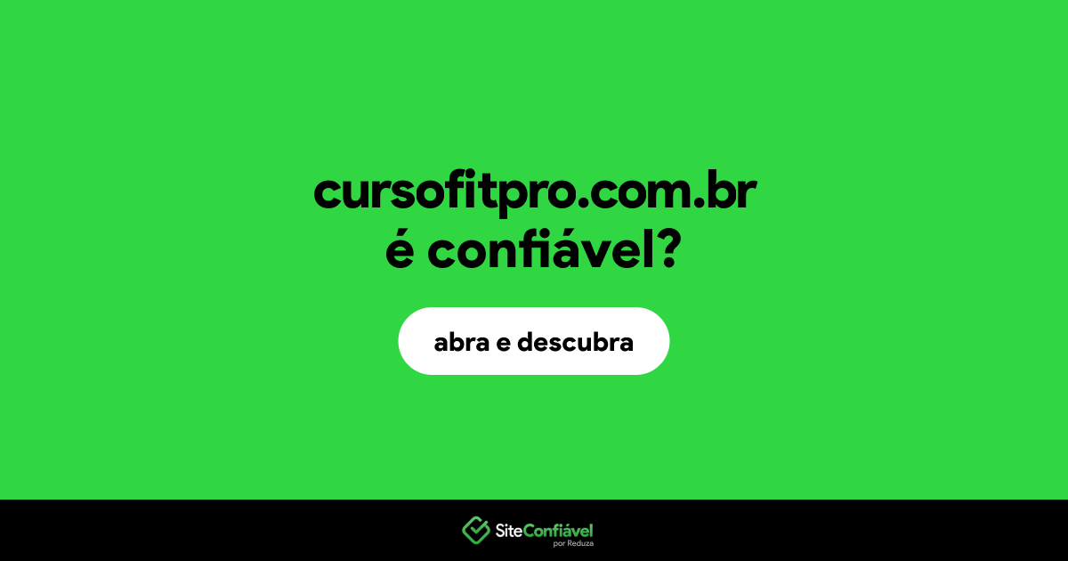 O site cursofitpro.com.br é confiável?