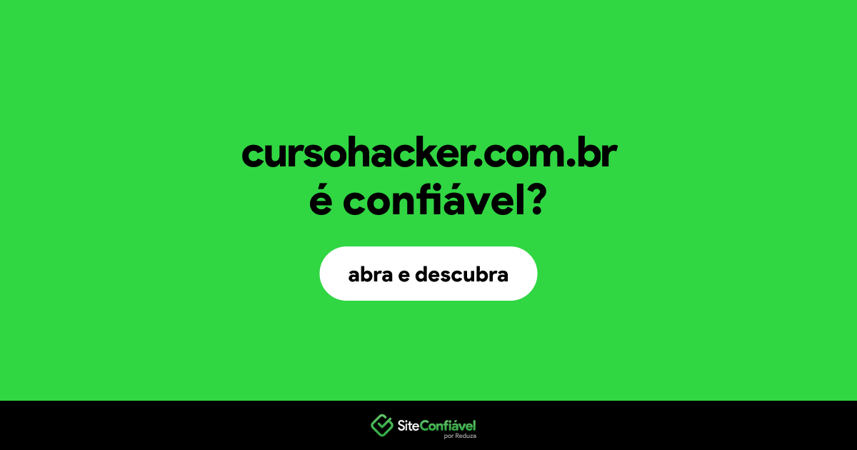 O site cursohacker.com.br é confiável?