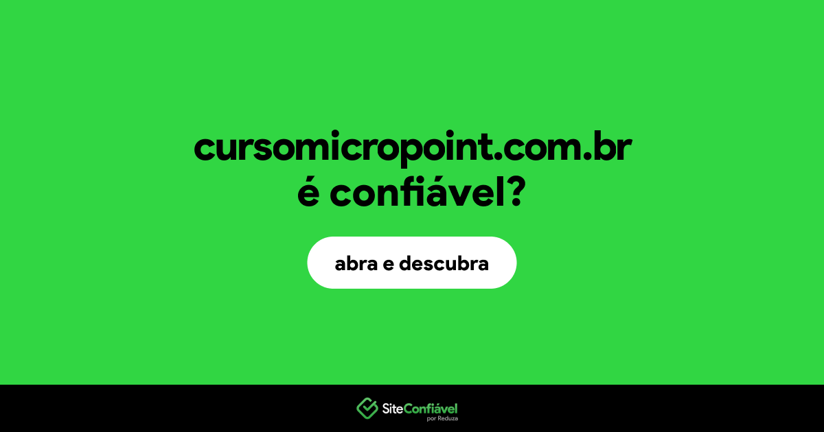 O site cursomicropoint.com.br é confiável?