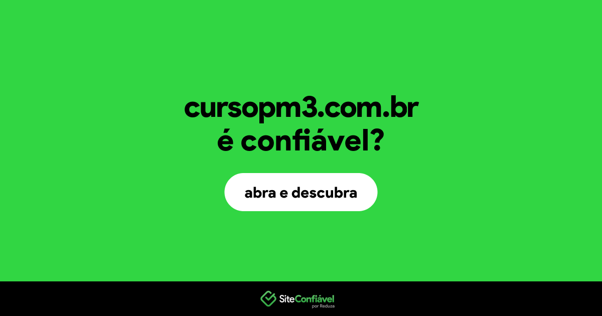 O site cursopm3.com.br é confiável?