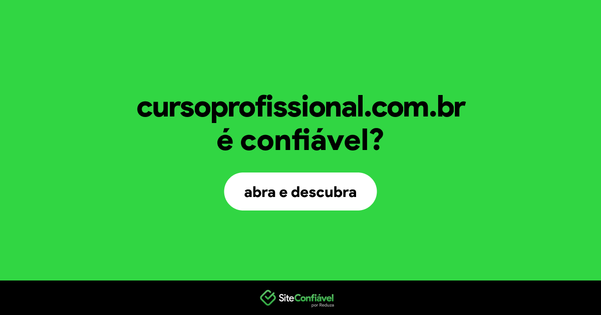 O site cursoprofissional.com.br é confiável?