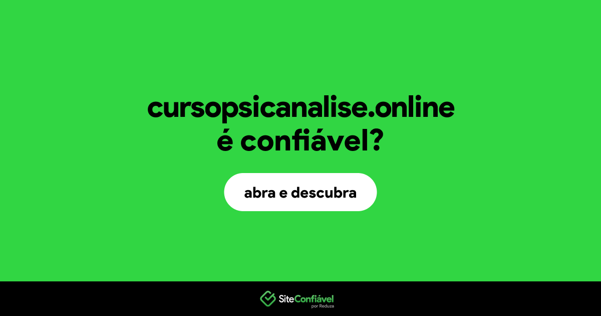 O site cursopsicanalise.online é confiável?