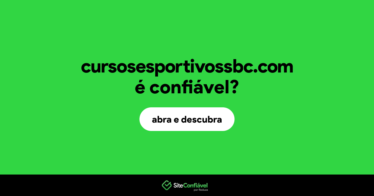 O site cursosesportivossbc.com é confiável?