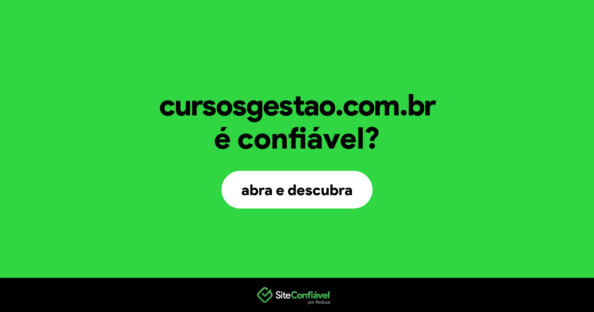 O site cursosgestao.com.br é confiável?