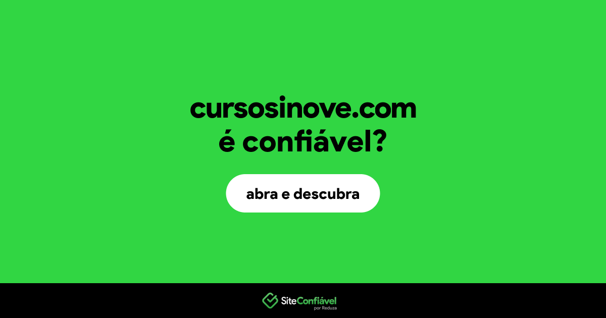 O site cursosinove.com é confiável?