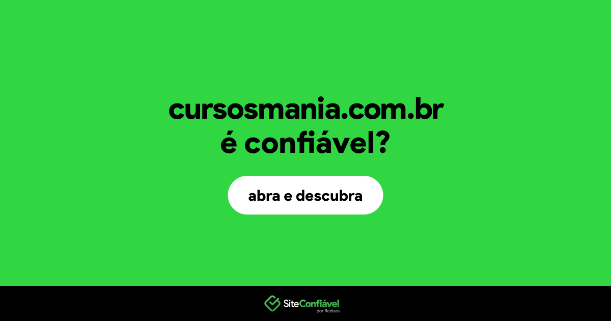 O site cursosmania.com.br é confiável?