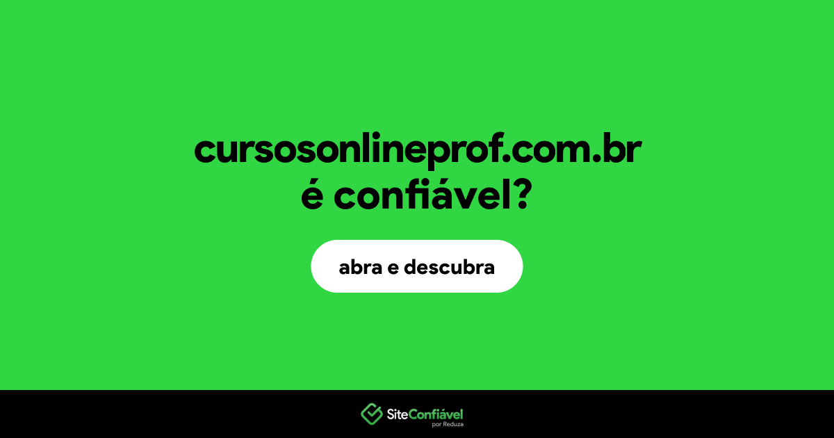 O site cursosonlineprof.com.br é confiável?
