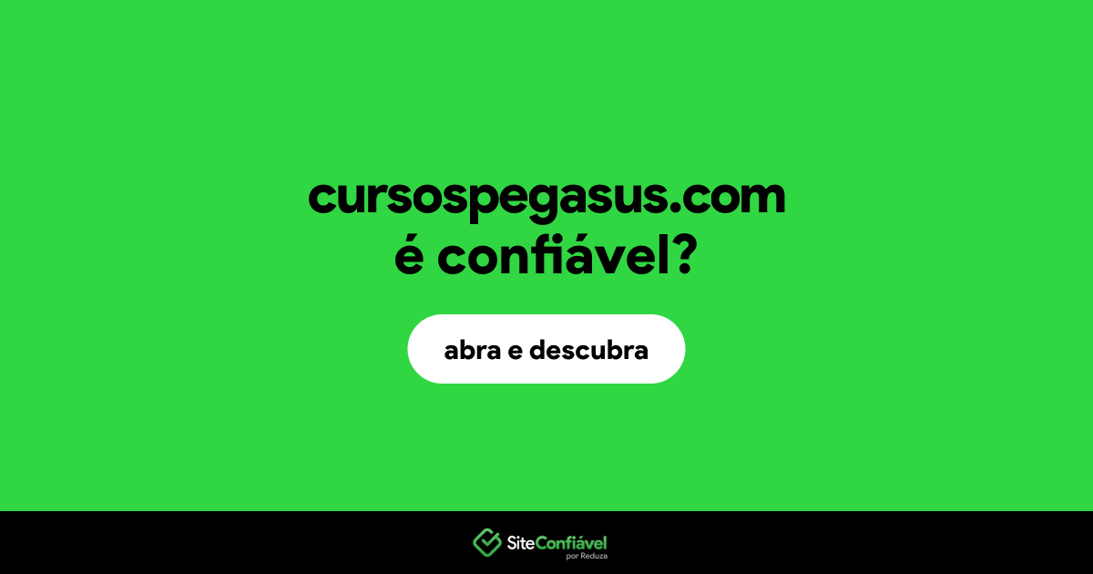O site cursospegasus.com é confiável?