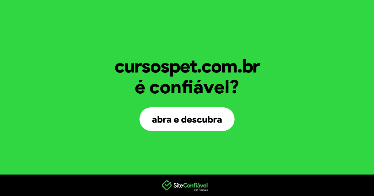O site cursospet.com.br é confiável?
