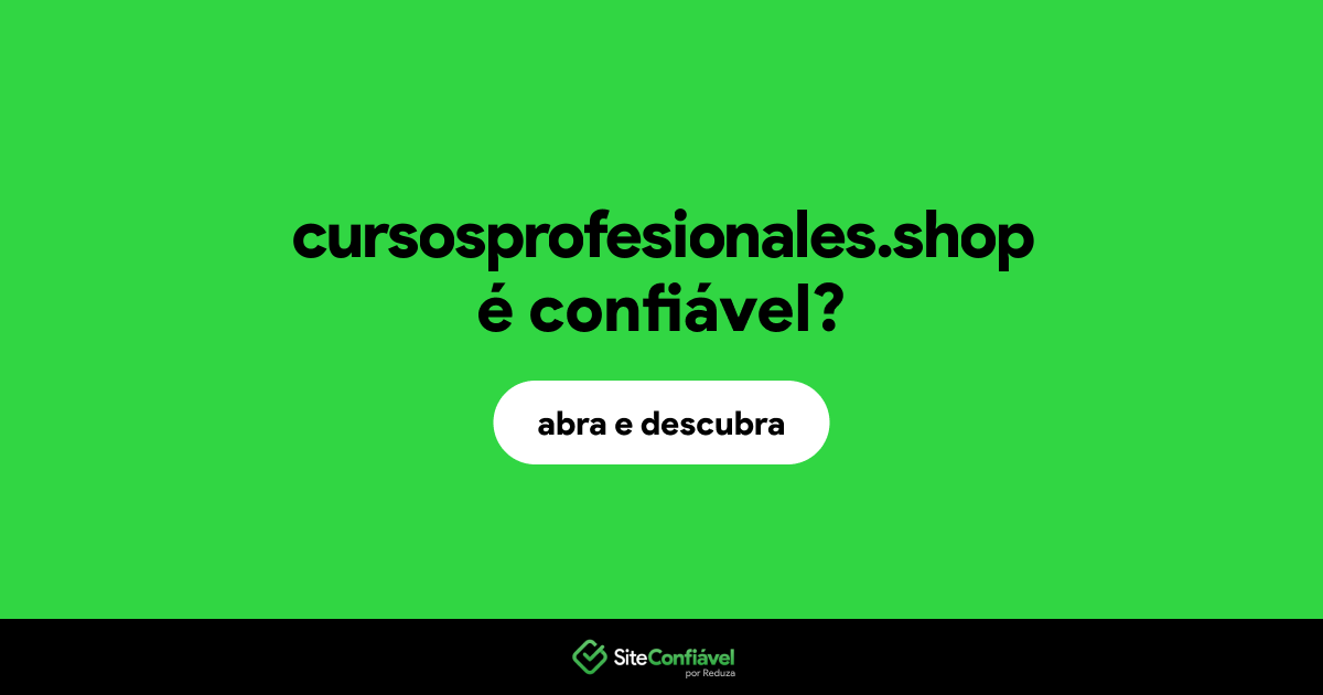 O site cursosprofesionales.shop é confiável?