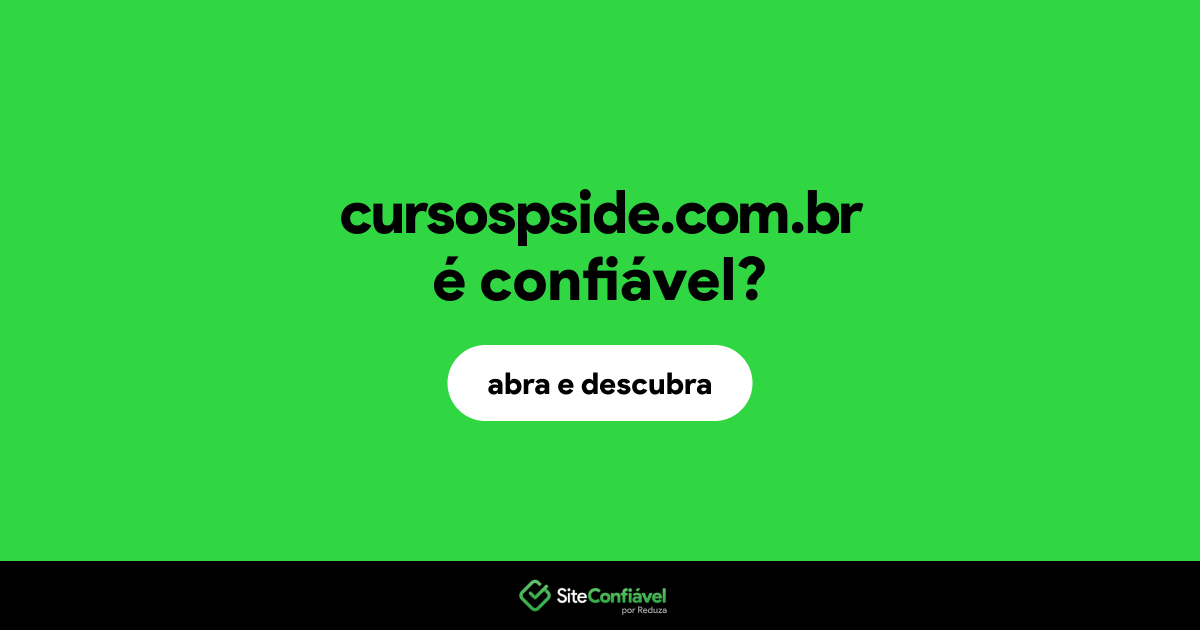 O site cursospside.com.br é confiável?