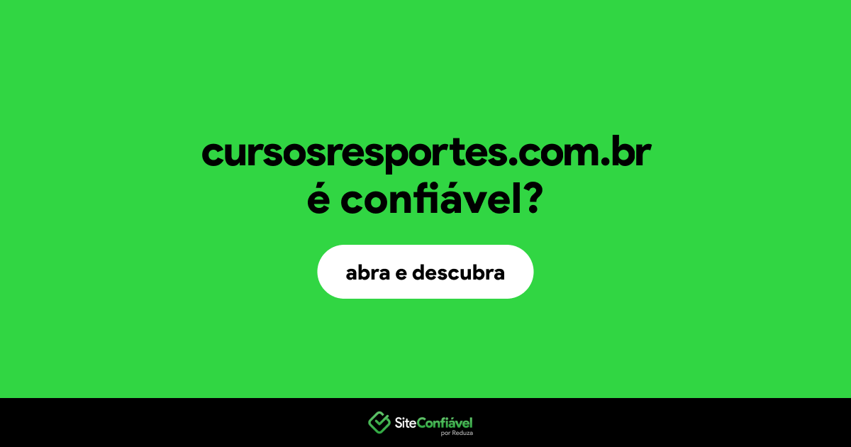 O site cursosresportes.com.br é confiável?