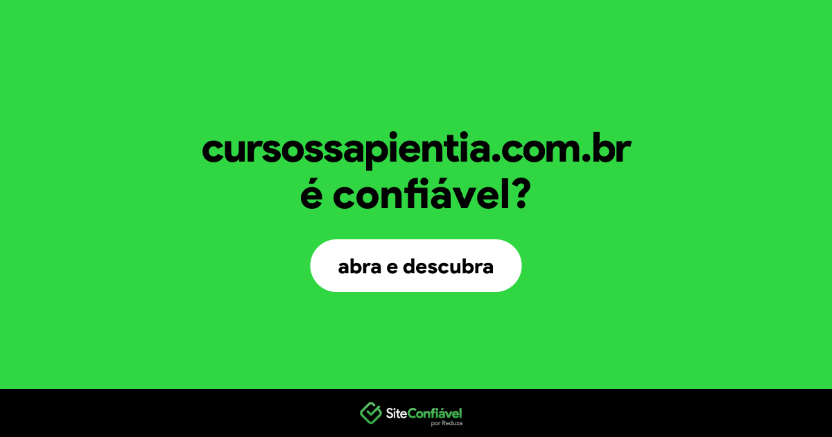 O site cursossapientia.com.br é confiável?