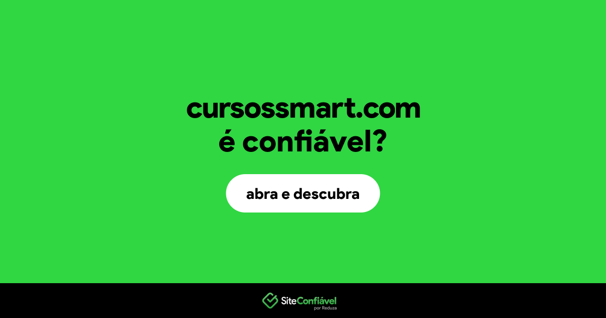 O site cursossmart.com é confiável?