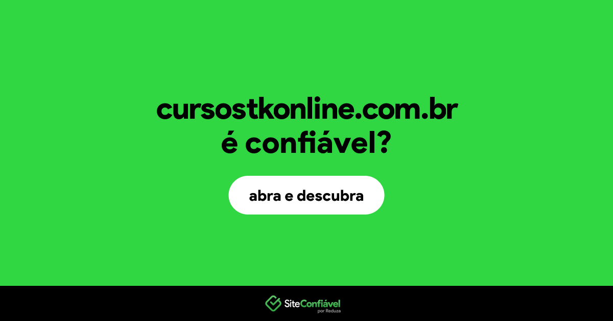 O site cursostkonline.com.br é confiável?