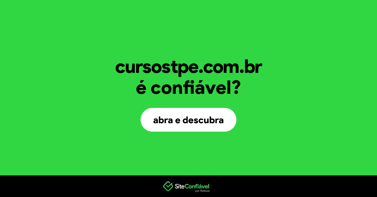 O site cursostpe.com.br é confiável?