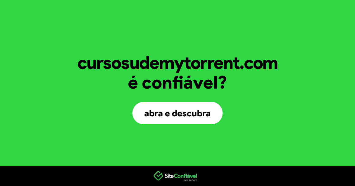 O site cursosudemytorrent.com é confiável?