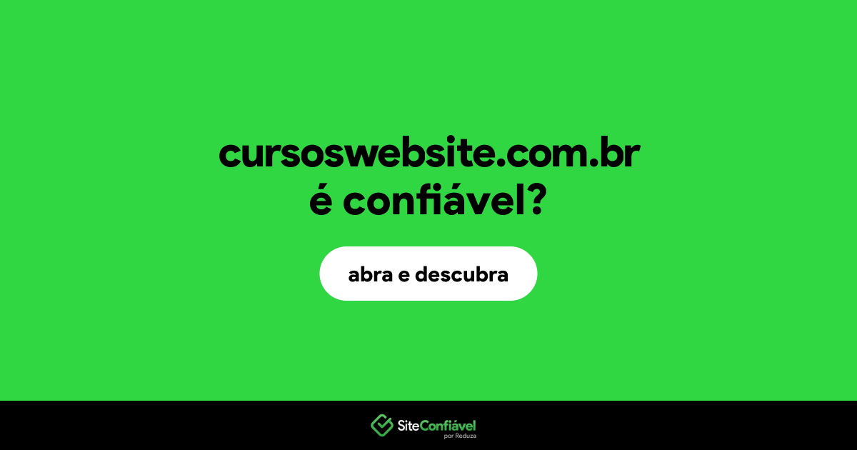 O site cursoswebsite.com.br é confiável?