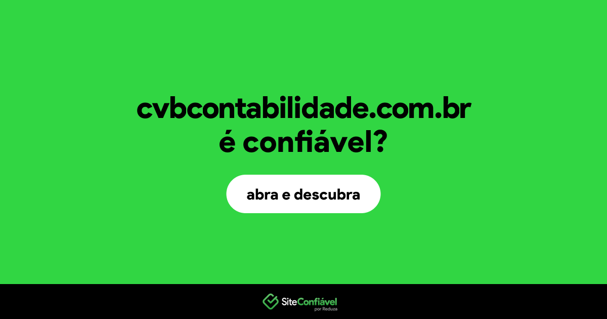 O site cvbcontabilidade.com.br é confiável?