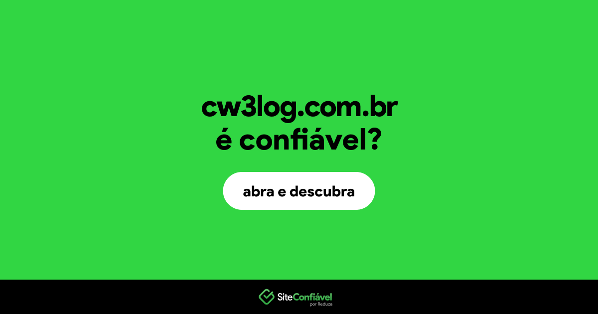 O site cw3log.com.br é confiável?