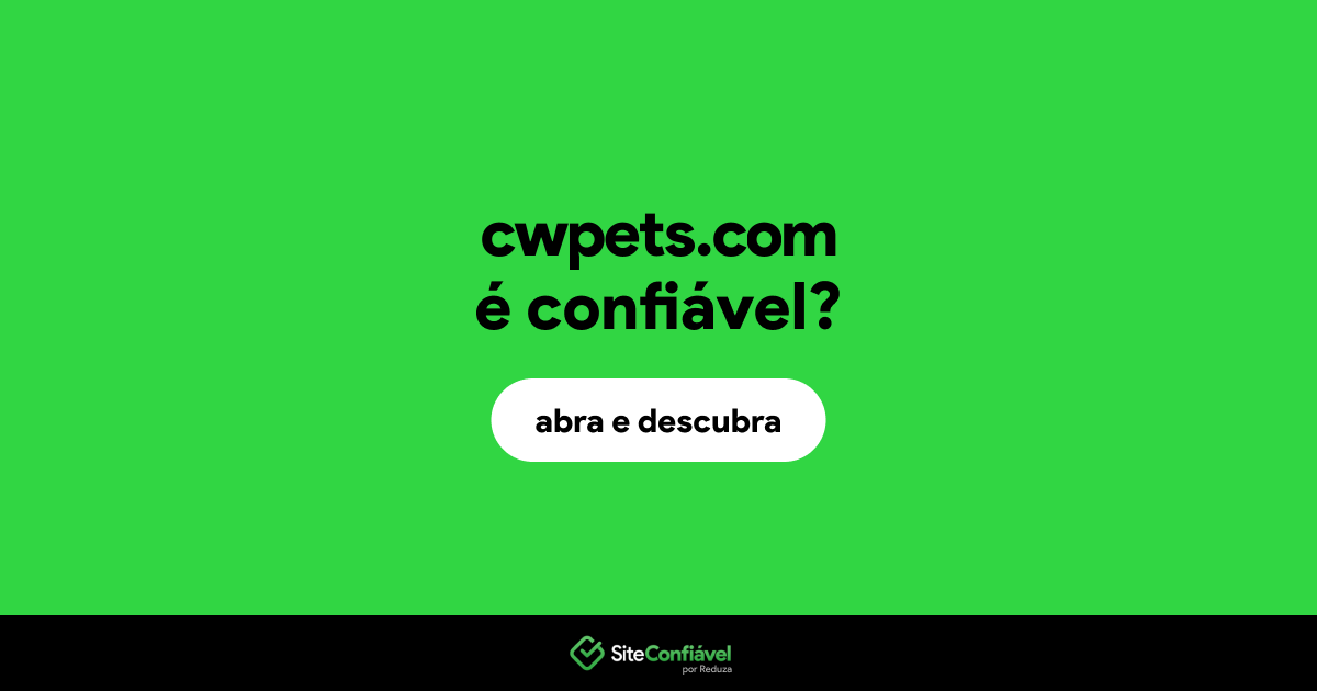 O site cwpets.com é confiável?