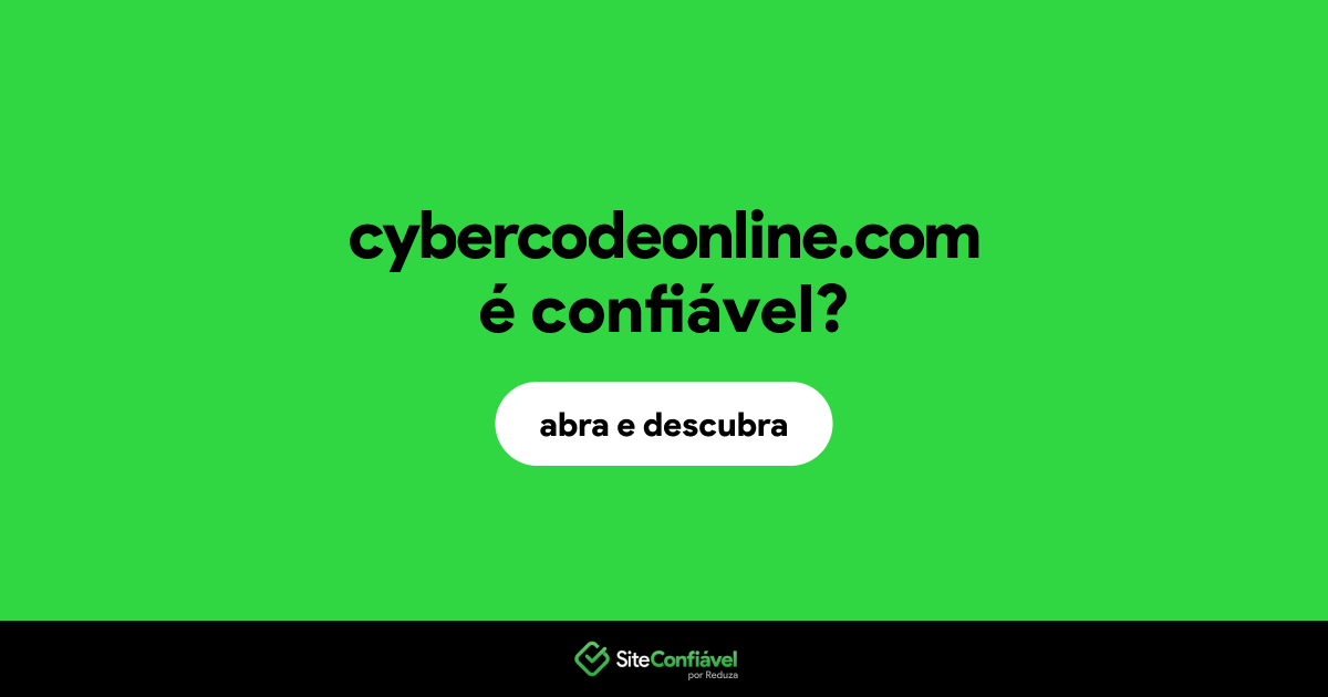 O site cybercodeonline.com é confiável?