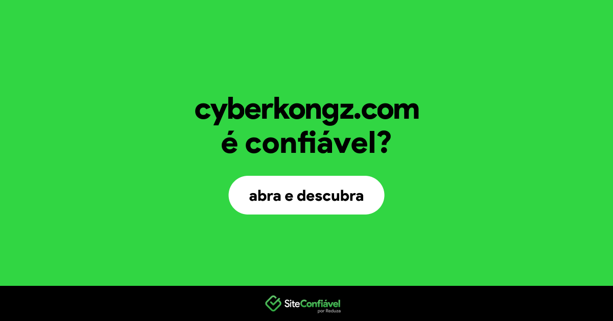 O site cyberkongz.com é confiável?