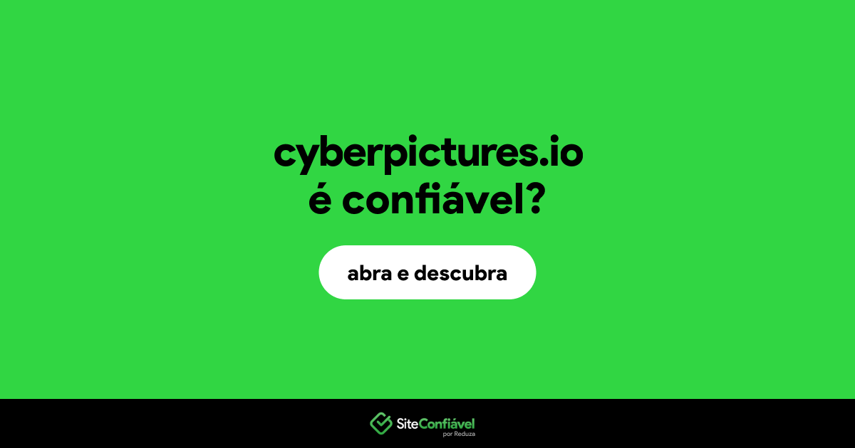 O site cyberpictures.io é confiável?