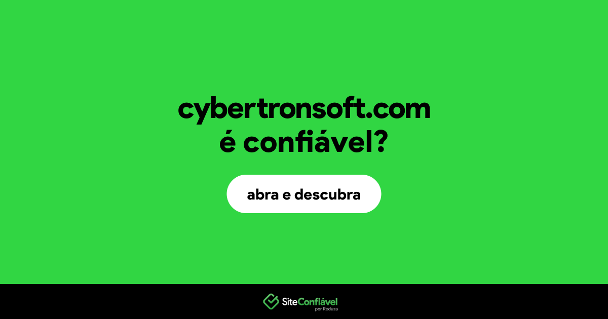 O site cybertronsoft.com é confiável?