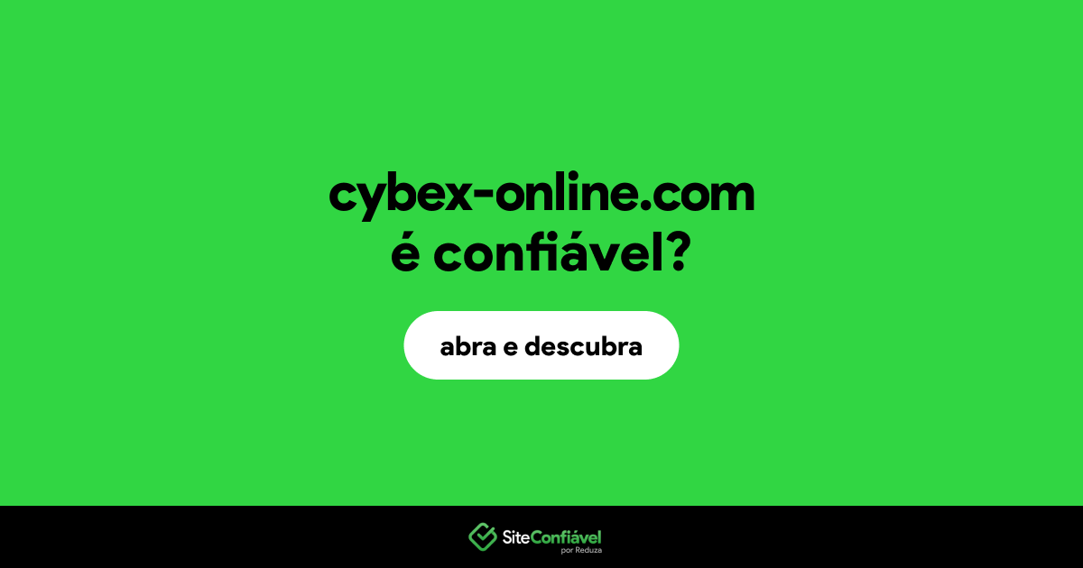 O site cybex-online.com é confiável?