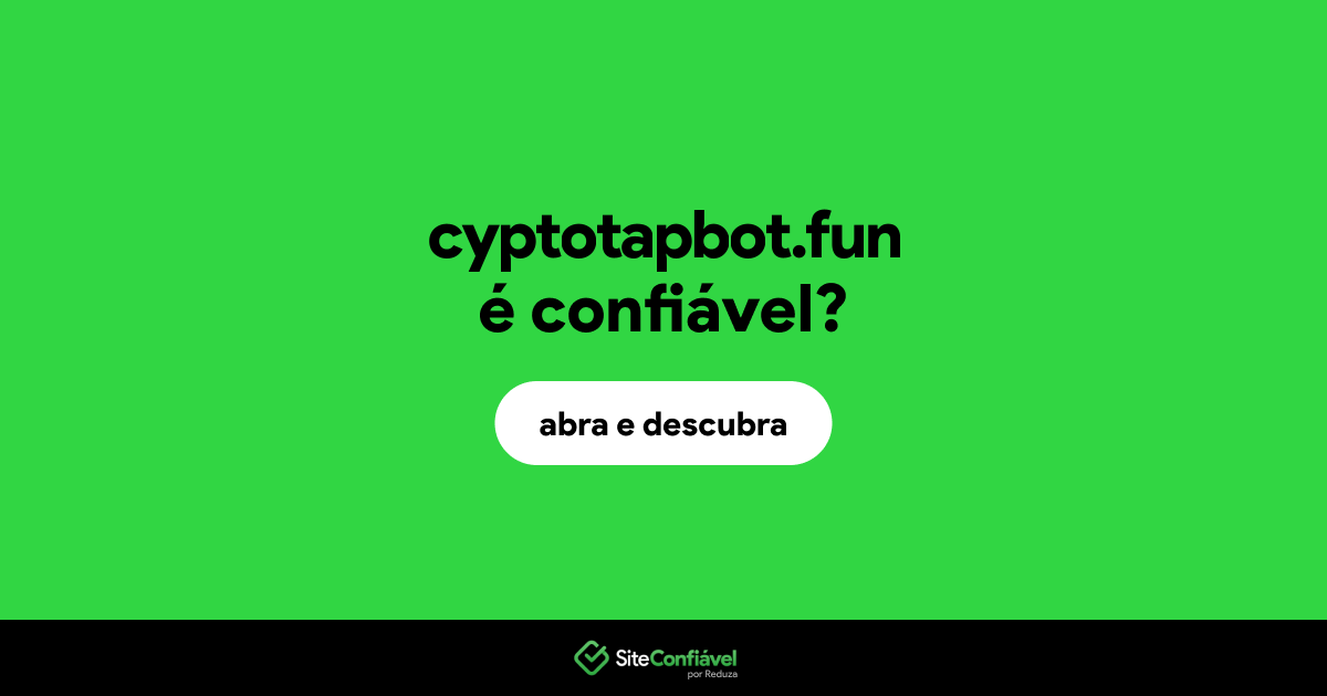 O site cyptotapbot.fun é confiável?