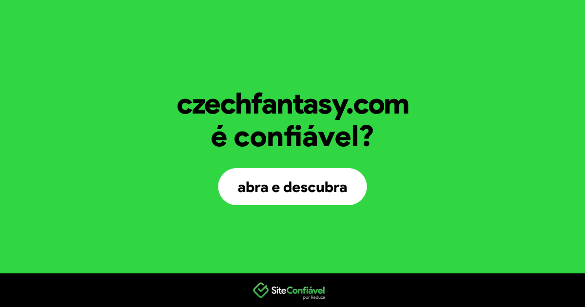 O site czechfantasy.com é confiável?