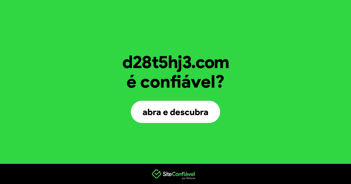 O site d28t5hj3.com é confiável?