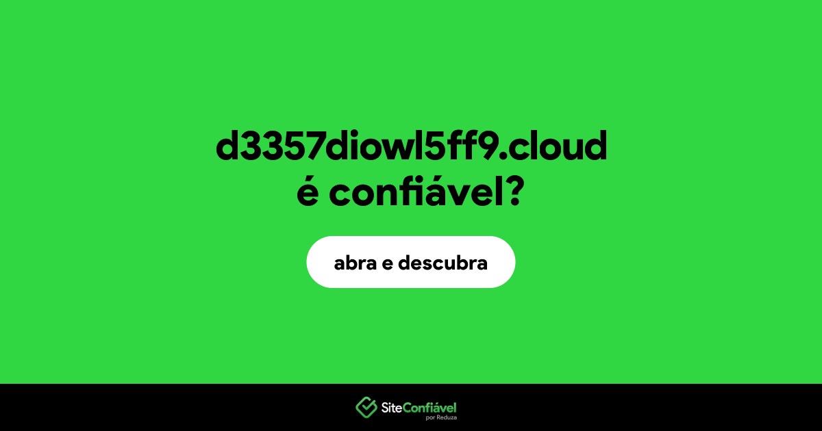 O site d3357diowl5ff9.cloud é confiável?