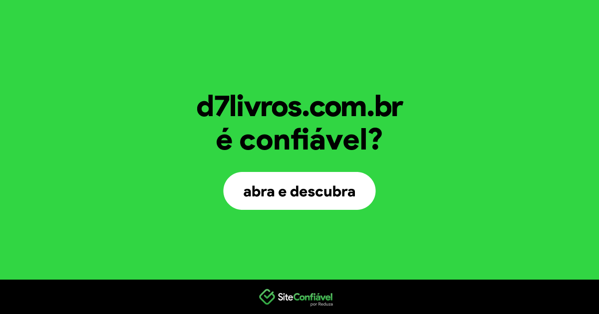 O site d7livros.com.br é confiável?
