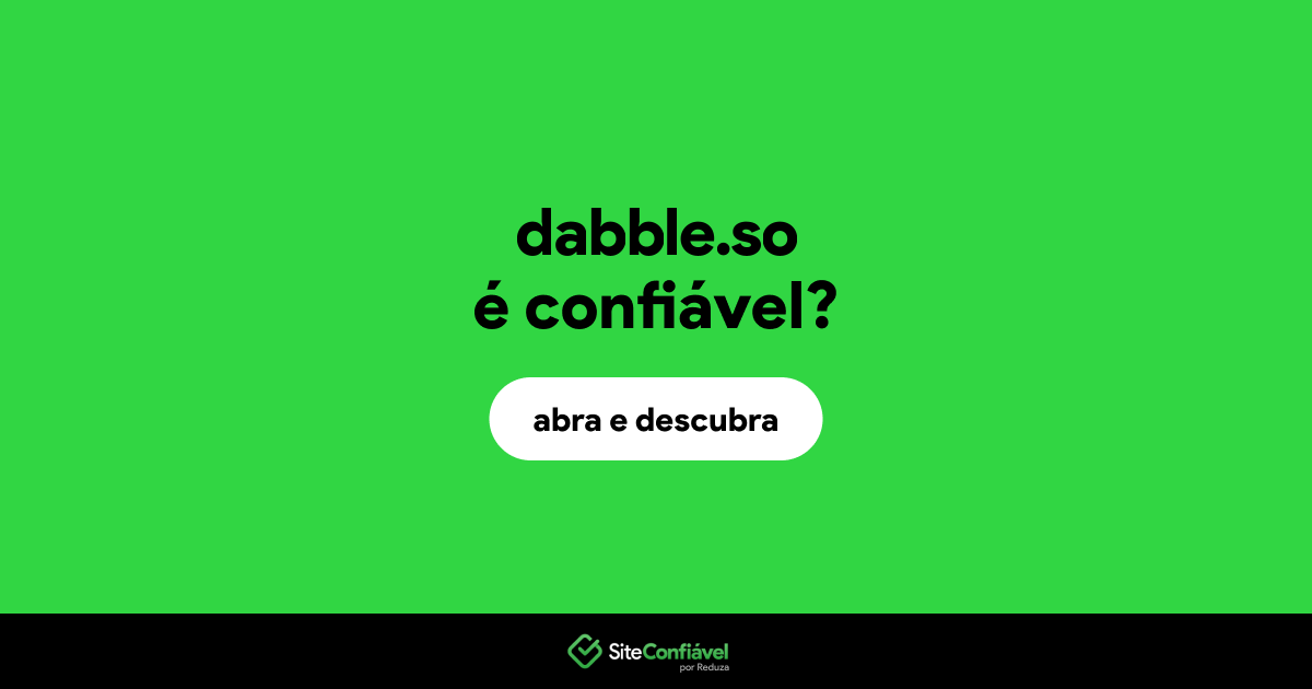 O site dabble.so é confiável?