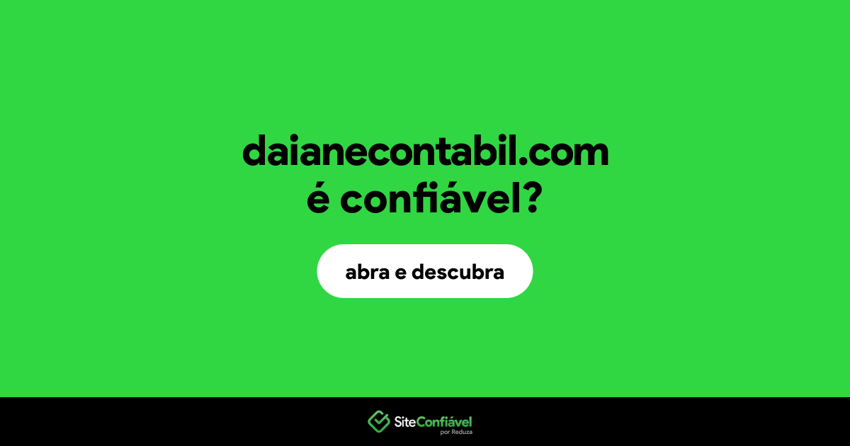 O site daianecontabil.com é confiável?