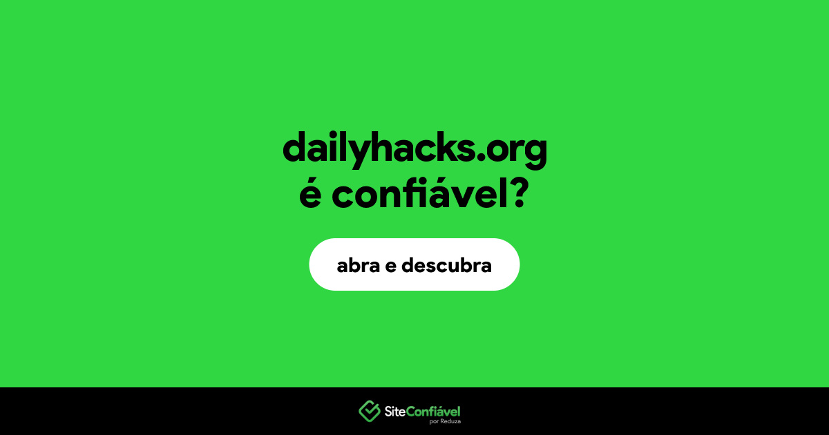 O site dailyhacks.org é confiável?