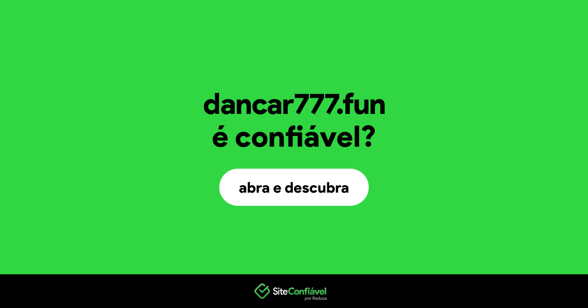 O site dancar777.fun é confiável?