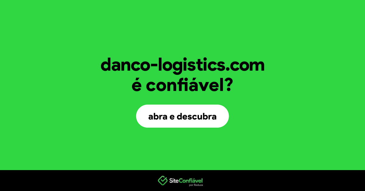 O site danco-logistics.com é confiável?