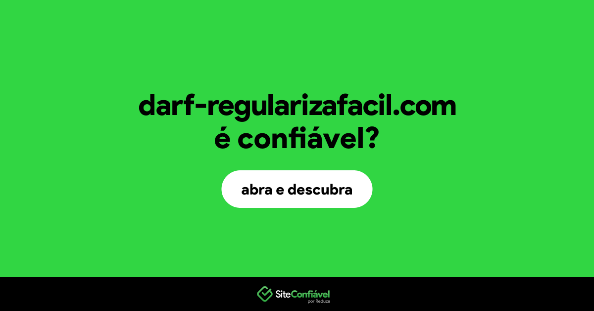 O site darf-regularizafacil.com é confiável?