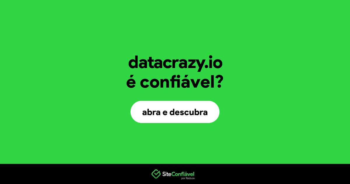 O site datacrazy.io é confiável?