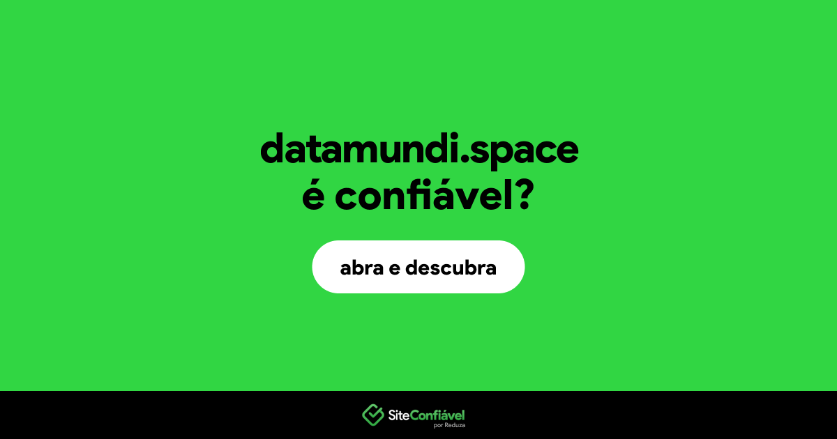 O site datamundi.space é confiável?
