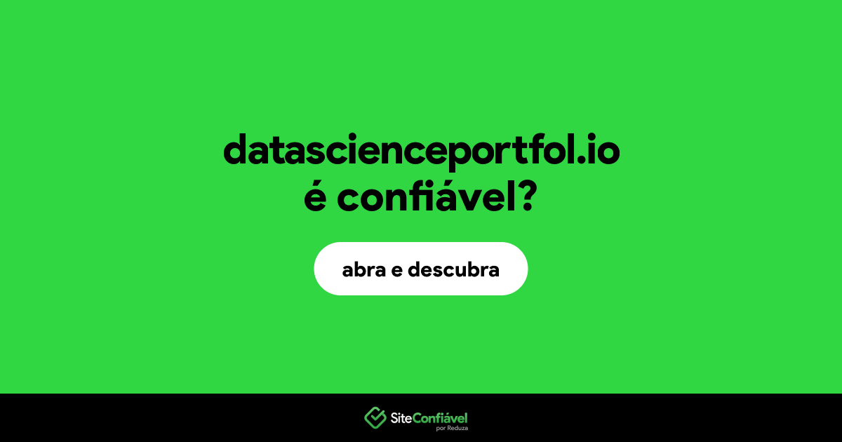 O site datascienceportfol.io é confiável?