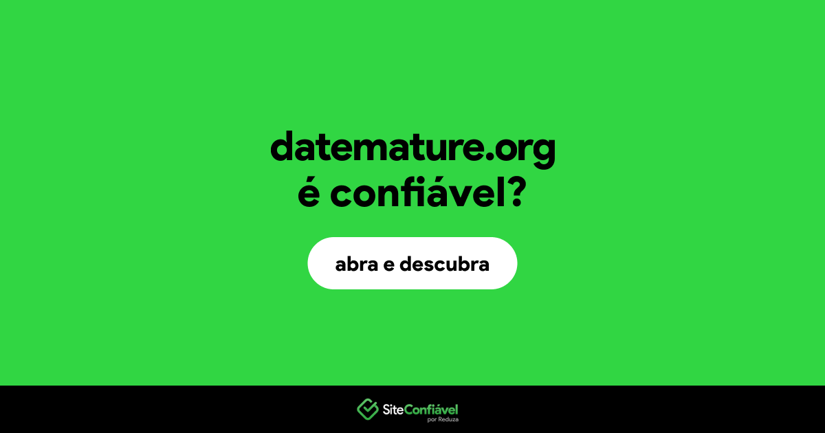 O site datemature.org é confiável?