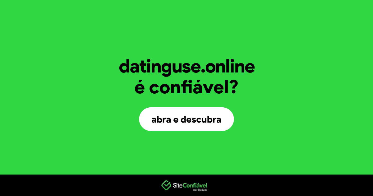 O site datinguse.online é confiável?