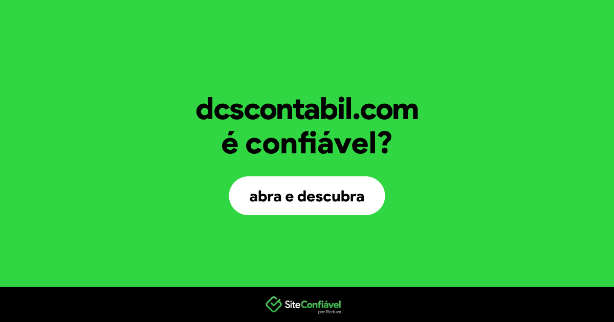 O site dcscontabil.com é confiável?